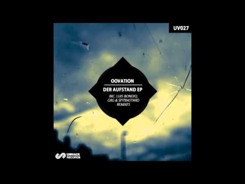 Oovation - Der Aufstand (GRG Remix)  (Tech House | Progressive House)