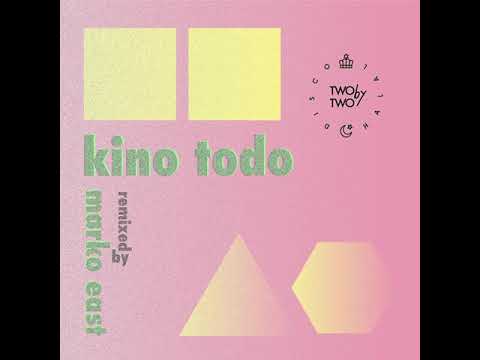 Kino Todo - Yasmin (Marko East Remix)