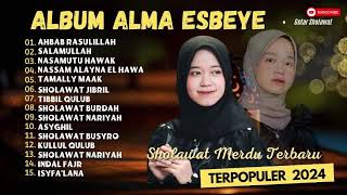 Download lagu ALMA ESBEYE - AHBAB RASULILLAH - SALAMULLAH - NASAMUTU HAWAK - TAMALLY MAAK | SHOLAWAT TANPA IKLAN mp3