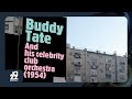Buddy Tate, Celebrity Club Orchestra - Tate a Tate