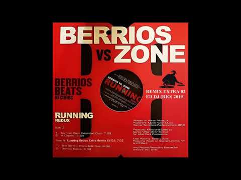 Berrios vs. Zone Featuring K7, George LaMond & C-Bank ‎– Running Redux Extra Remix 02 Ed DJ (Rio)