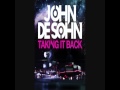John De Sohn - Taking It Back (Radio Edit ...