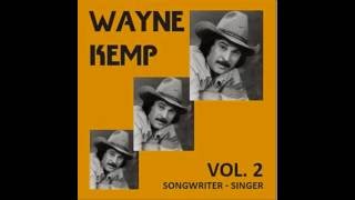 Wayne Kemp -  Love's Already Been Here And Gone