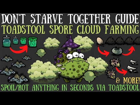 Toadstool Spore Farming Guide - Infinite Gunpowder, Fertilizer, Bone Shards, Rot & More FAST! [DST]
