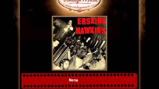 Erskine Hawkins – Nona
