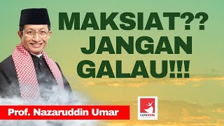 Download lagu TENANG !! JANGAN GALAU ALLAH MAHA PENGAMPUN - PROF KH NASARUDDIN UMAR. MA mp3 Download lagu TENANG !! JANGAN GALAU ALLAH MAHA PENGAMPUN - PROF KH NASARUDDIN UMAR. MA mp3