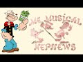 Popeye The Sailor Man Me Musical Nephews