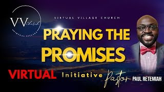 Praying The Promises Sabbath Service