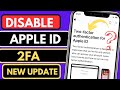 How To Disable Apple ID Two Factor Authentication || How to turn off Apple Id 2 factor Verification