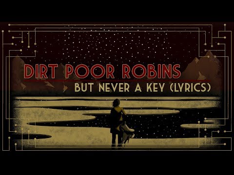But Never a Key