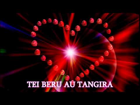 TEI BERU AU TANGIRA