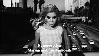Homewrecker - Marina and the diamonds - 1 hour