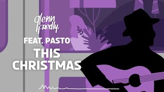 Glenn Fredly - This Christmas feat. Pasto