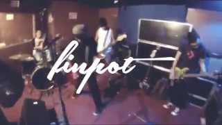 Don&#39;t Leave Home Without It - Finpot (LIVE SESSION)
