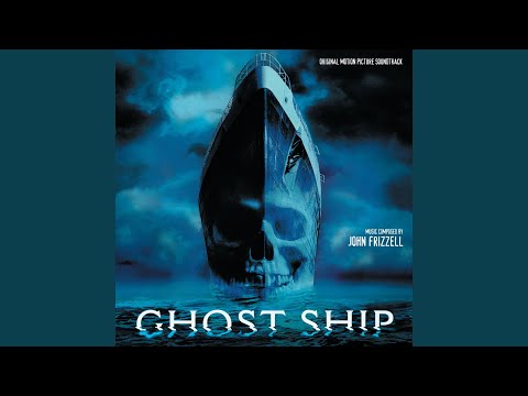 download lagu mp3 mp4 Ghost Ship John Frizzell Soundtrack, download mp3 Ghost Ship John Frizzell Soundtrack free downloadn, video klip Ghost Ship John Frizzell Soundtrack