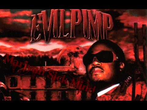 Evil Pimp - So Screwed Up ( ft. Playa Rob ) ( Album - Witness Your Murder )