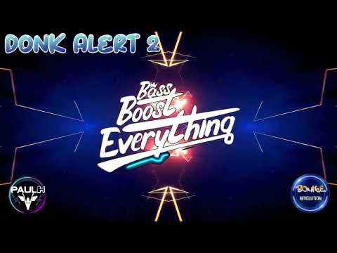 DONK ALERT 2 WITH BOUNCE REVOLUTION - FUSION - PAUL H - JINKSY BOUNCE BANGERS 2024#####