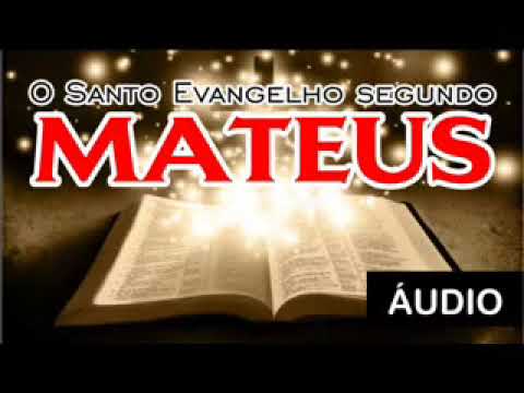 O Santo Evangelho segundo São Mateus