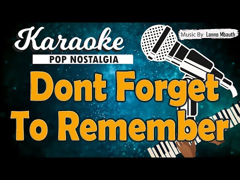 Karaoke DONT FORGET TO REMEMBER - Bee Gees // Music By Lanno Mbauth