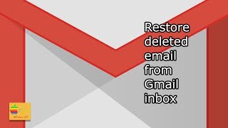 How to restore deleted email from Gmail inbox in your iPhone