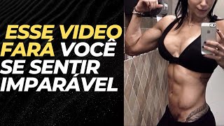 ESSE VIDEO FARÁ VOCÊ SE SENTIR IMPARÁVEL - MOTIVAÇÃO