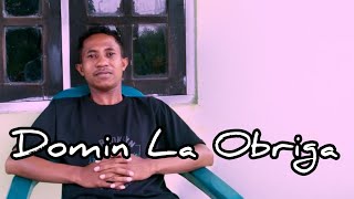 Download lagu DOMIN LA OBRIGA || ANTONIO DA SILVA || LADISMALI COVER || mp3