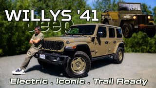 2025 Jeep Wrangler Willys 41 4xe – Electric + Iconic 4X4 Heritage!