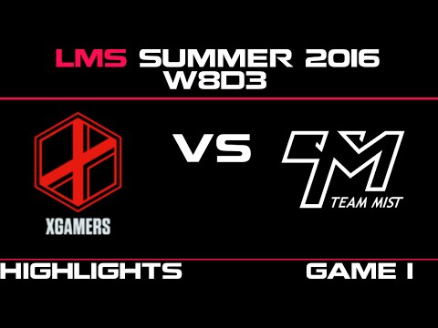 XG vs TM Game 1 Highlights LMS Summer 2016 W8D3 xGamers vs Team Mist   TM vs XG