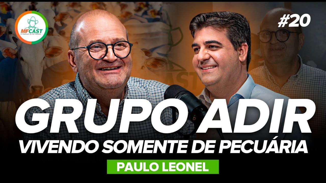 COMO VIVER SOMENTE DA PECUÁRIA DE CORTE (Paulo Leonel) - MF Cast 20
