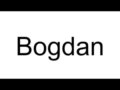 How to Pronounce Bogdan (Romanian)