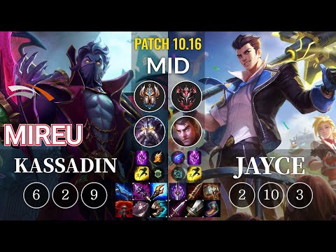 HLE Mireu Kassadin vs Jayce Mid - KR Patch 10.16