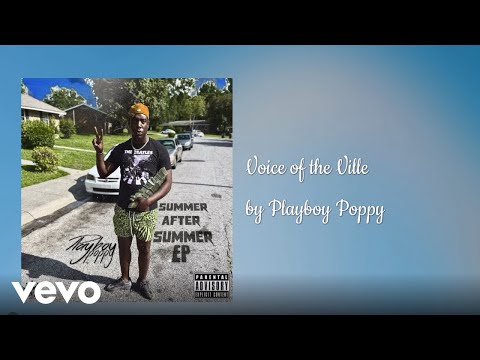 Playboy Poppy - Voice of the Ville (Official Audio) (AUDIO)