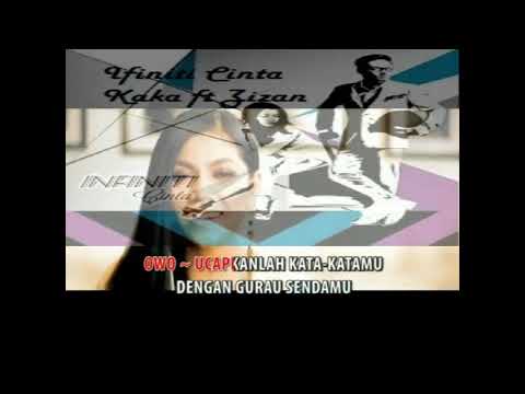 Ifiniti Cinta - Kaka ft Zizan (Karaoke NO Vocal)