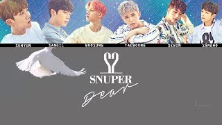 SNUPER - DEAR MV + Lyrics Color Coded HanRomEng
