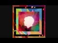 Neon Indian - Mind, Drips (Bibio Remix) 