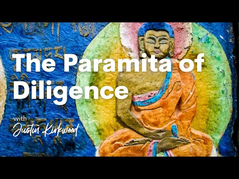 Introduction to the Paramita of Diligence