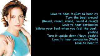Turn the Beat Around by Gloria Estefan (Lyrics)