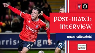 💬 Post-Match Interview | Ryan Fallowfield | Boreham Wood (H)