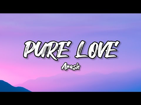 Arash feat. Helena - Pure Love (Lyric Video)