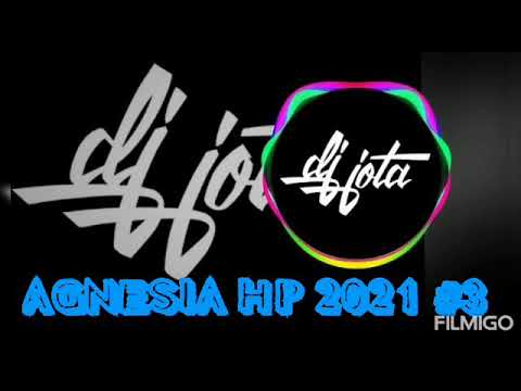 Agnesia hp 2021 #3 Dj Jota