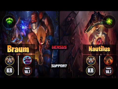 Challenger BRAUM [Guardian] (Support) VS  NAUTILUS - Challenger KR Patch 10.7