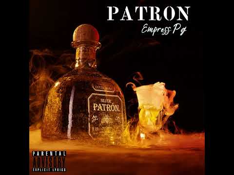 PATRON -Empress Pg