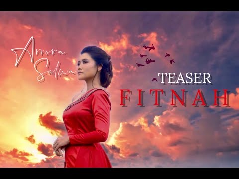 Fitnah - Arrora Salwa (Teaser)