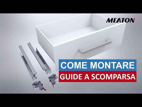 Guide a Scomparsa Montaggio e Regolazioni | MEATON