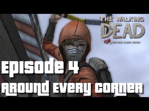The Walking Dead - Episode 4 Around Every Corner - Full Episode Walkthrough (No Commentary)
