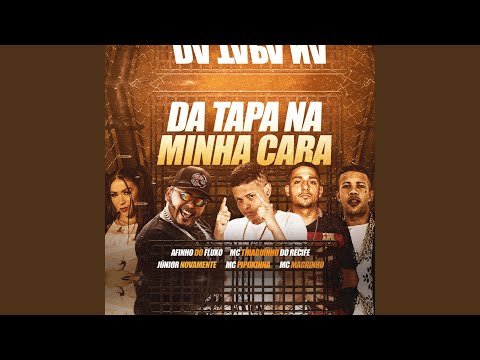 Da Tapa na Minha Cara