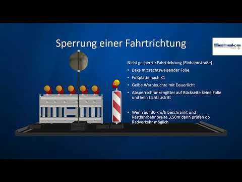 Sperrung einer Fahrtrichtung [gemäß RSA21] - Baustellensicherung einfach erklärt - Schake Workshop