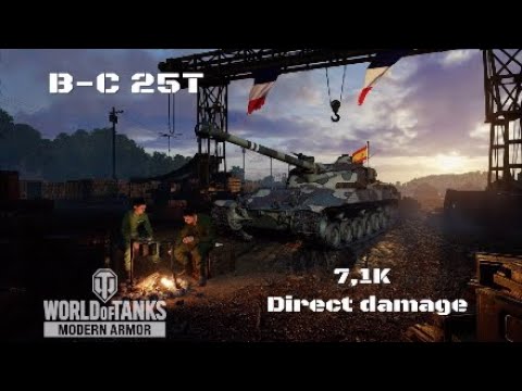 B-C 25T in Raseiniai:7,1K Direct damage :Wot console - World of Tanks console