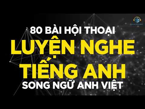 80 bài hội thoại Anh Việt