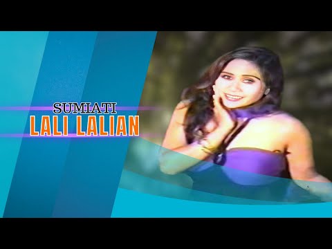 Sumiati - LALI LALIAN ( Official Music Video )
